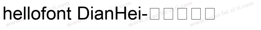 hellofont DianHei字体转换